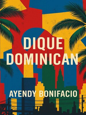 cover image of Dique Dominican